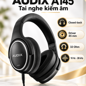 AUDIX A145 Tai nghe kiểm âm