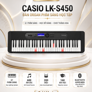 CASIO LK-S450 ĐÀN ORGAN PHÍM SÁNG HỌC TẬP
