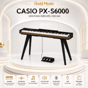 CASIO PX-S6000 ĐÀN PIANO ĐIỆN KIỂU HIỆN ĐẠI