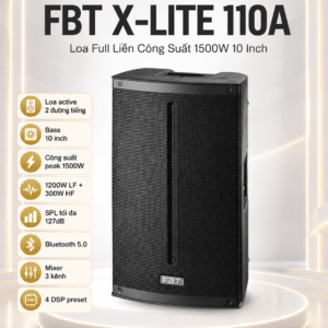 fbt x lite 110a loa full lien cong suat 1500w 10inch