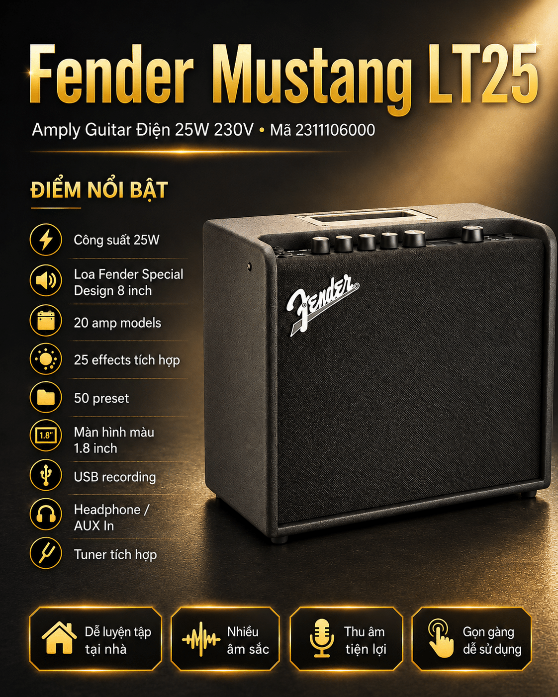 FENDER 2311106000 AMPLI GUITAR ĐIỆN MUSTANG LT25 230V 25W fender 2311106000
