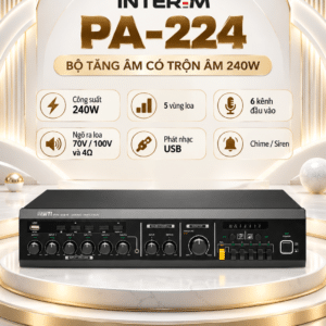 INTER-M PA-224 Bộ tăng âm có trộn âm 240W