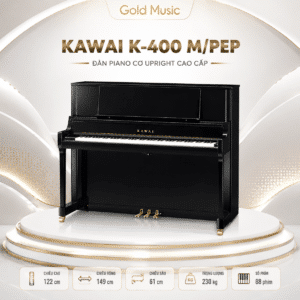 KAWAI K-400 M/PEP Đàn Piano Cơ
