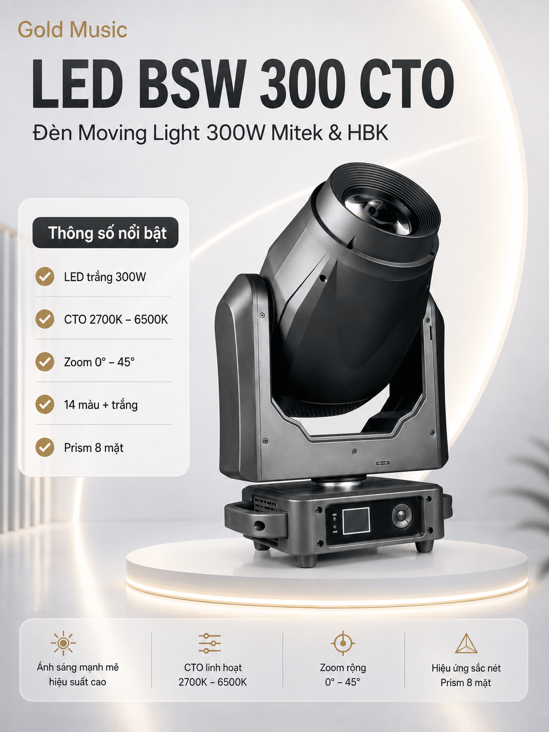 LED BSW 300 CTO – Đèn Moving Light 300W Mitek & HBK led bsw 300 cto den moving light
