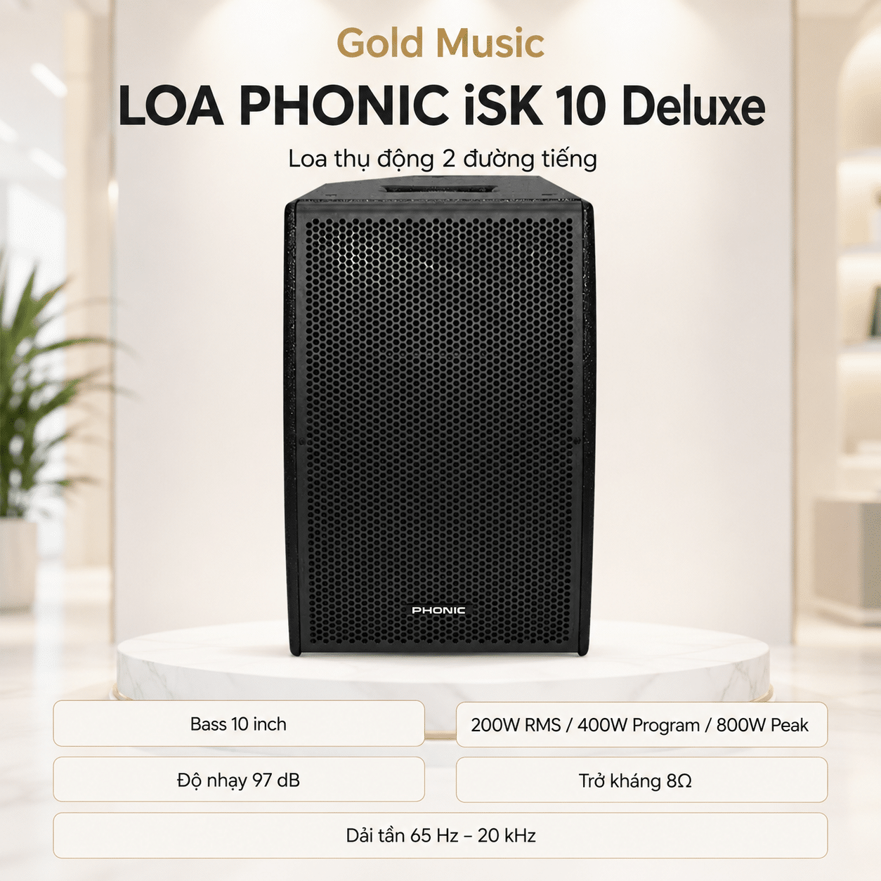 LOA PHONIC iSK 10 Deluxe loa phonic isk 10 deluxe