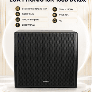 loa phonic isk18sb deluxe