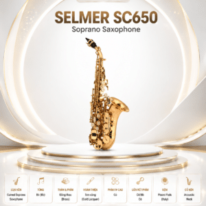 SELMER SC650 Kèn Soprano Saxophone