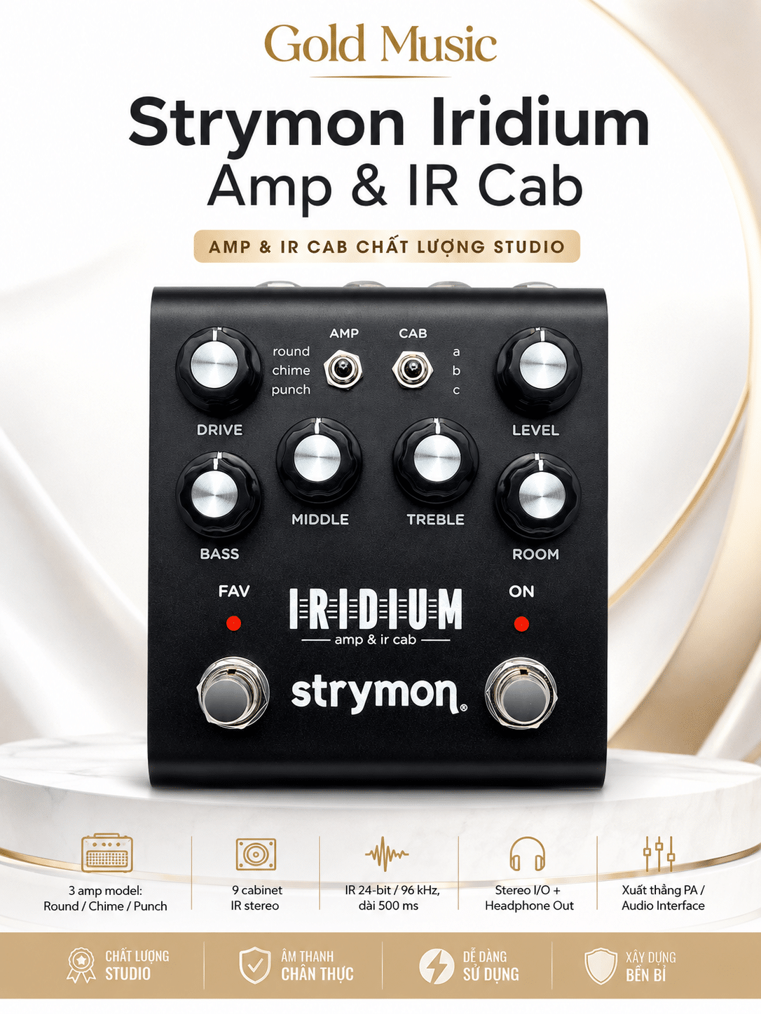 Strymon Iridium pedal amp & IR cab xuất thẳng PA/thu âm strymon iridium pedal amp ir cab xuat