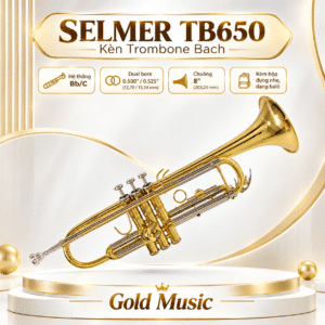 SELMER TB650 Kèn Trombones bach