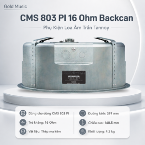 cms 803 pi 16 ohm backcan phu kien loa am tran tannoy