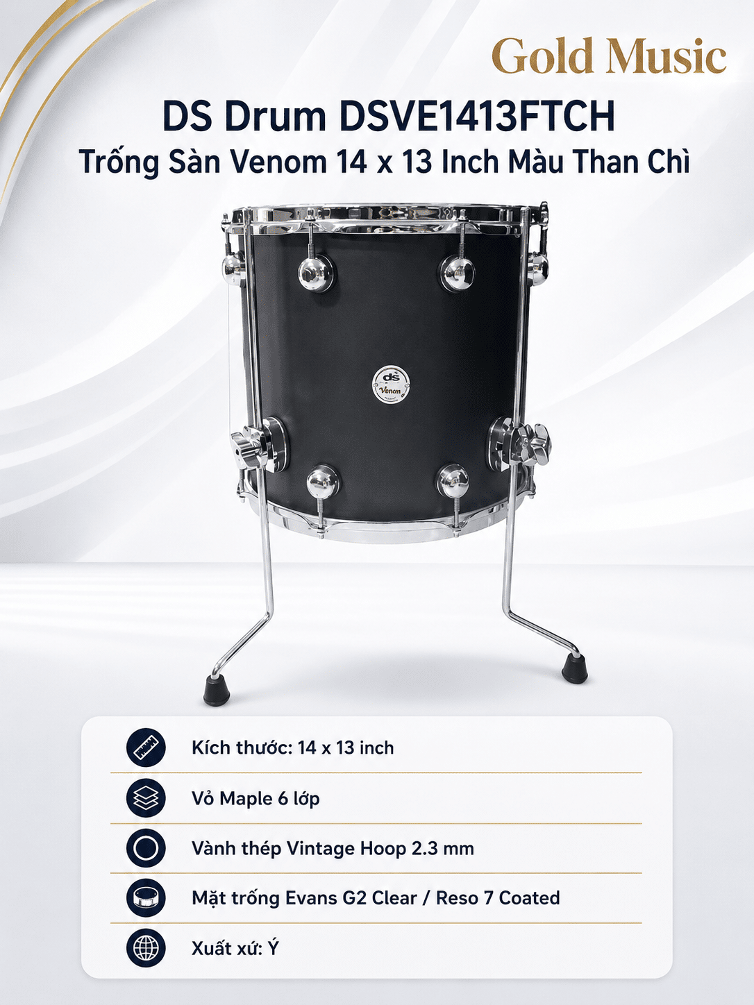 DS DRUM DSVE1413FTCH Trống sàn Venom 14x13 inch Màu Than Chì Màu Than Chì ds drum dsve1413ftch san venom 14x13 than