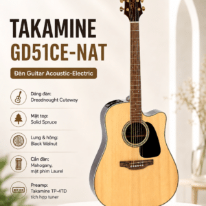 TAKAMINE GD51CE-NAT ĐÀN GUITAR ACOUSTIC takamine gd51ce nat guitar acoustic