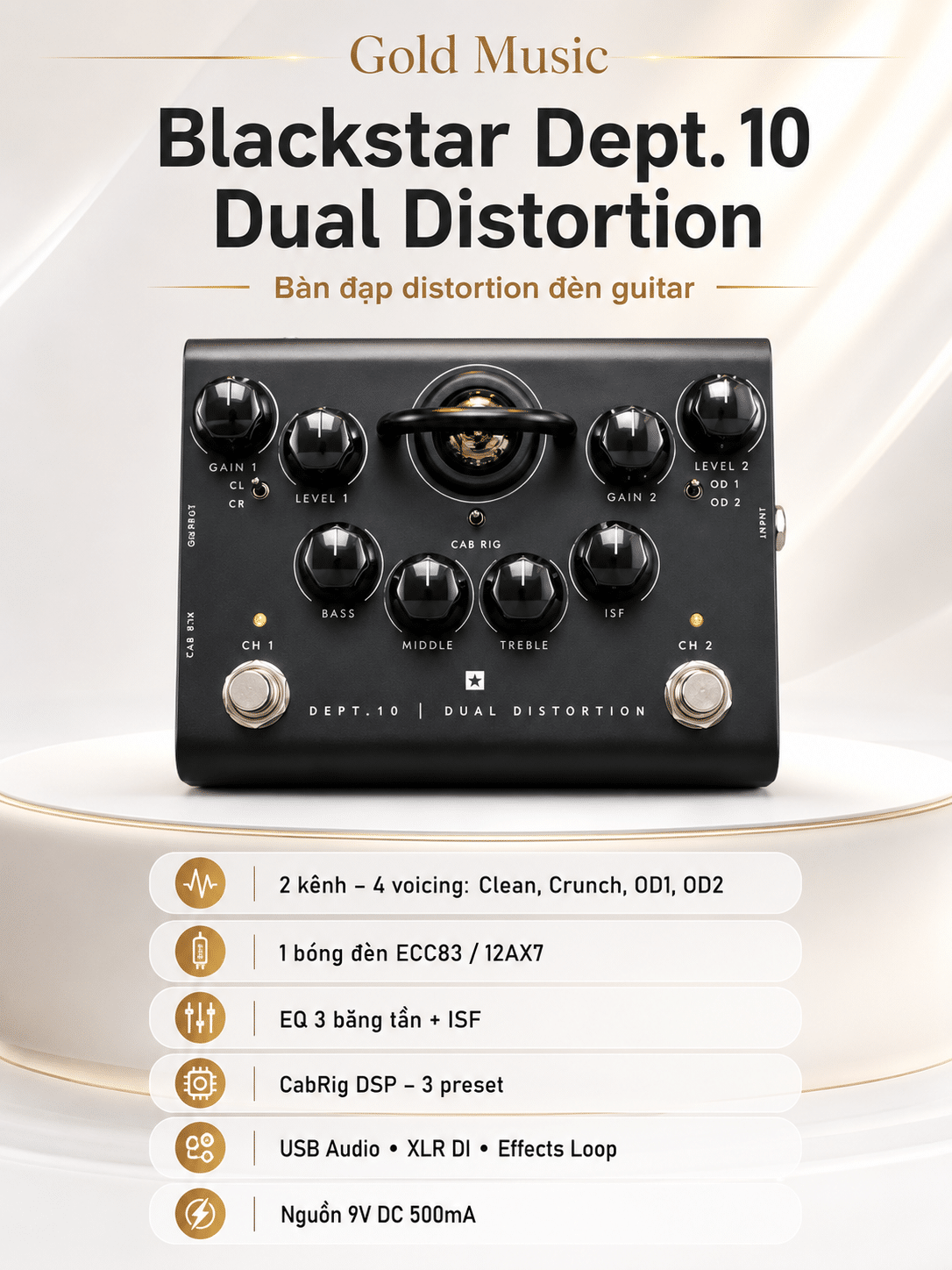 Blackstar BA195012 Bàn Đạp hiệu ứng guitar Disortion - Blackstar Dept. 10 Dual Distortion Pedal blackstar ba195012 ban dap hieu ung guitar