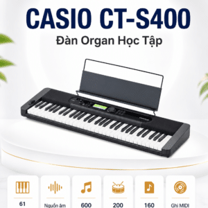 casio ct s400 dan organ hoc tap