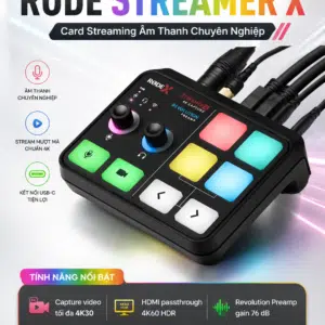 RODE STREAMER X Card Streaming Âm Thanh Chuyên Nghiệp