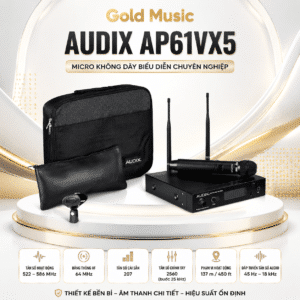 Audix AP61VX5 micro không dây