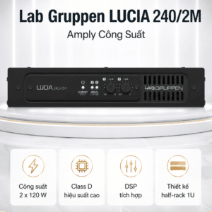 lucia 240 2 amply cong suat 3