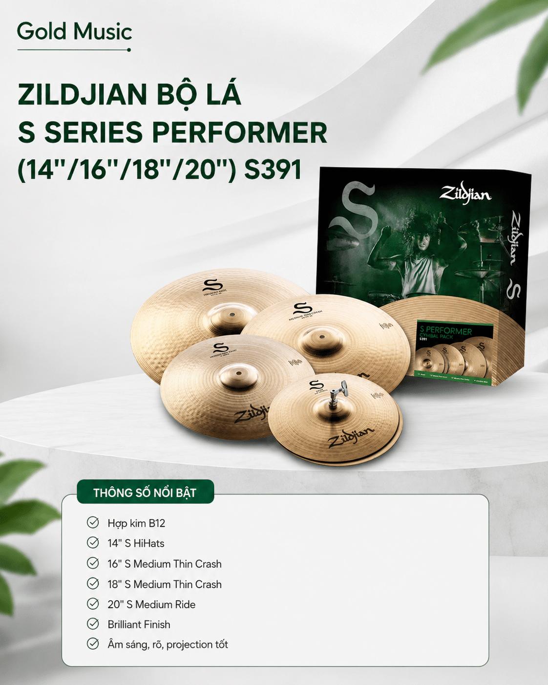ZILDJIAN BỘ LÁ S SERIES PERFORMER (14"/16"/18"/20") S391 zildjian bo la s performer 14 16