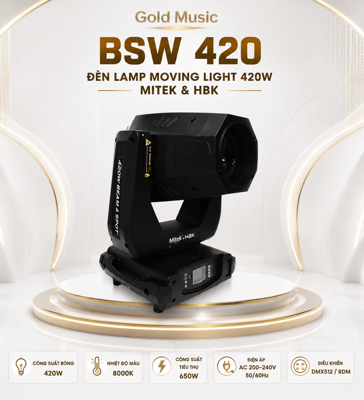 BSW 420 Đèn Lamp moving light 420W Mitek & HBK bsw 420 den lamp moving light 420w