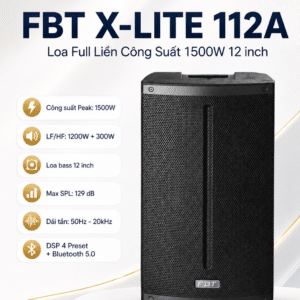 fbt x lite 112a loa full lien cong suat 1500w 12inch