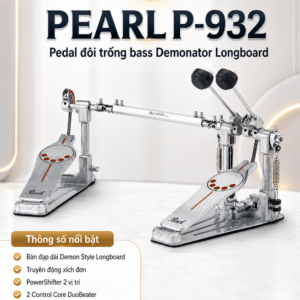 Pearl P-932 pedal đôi bass drum hiệu suất cao pearl p 932 pedal doi bass drum