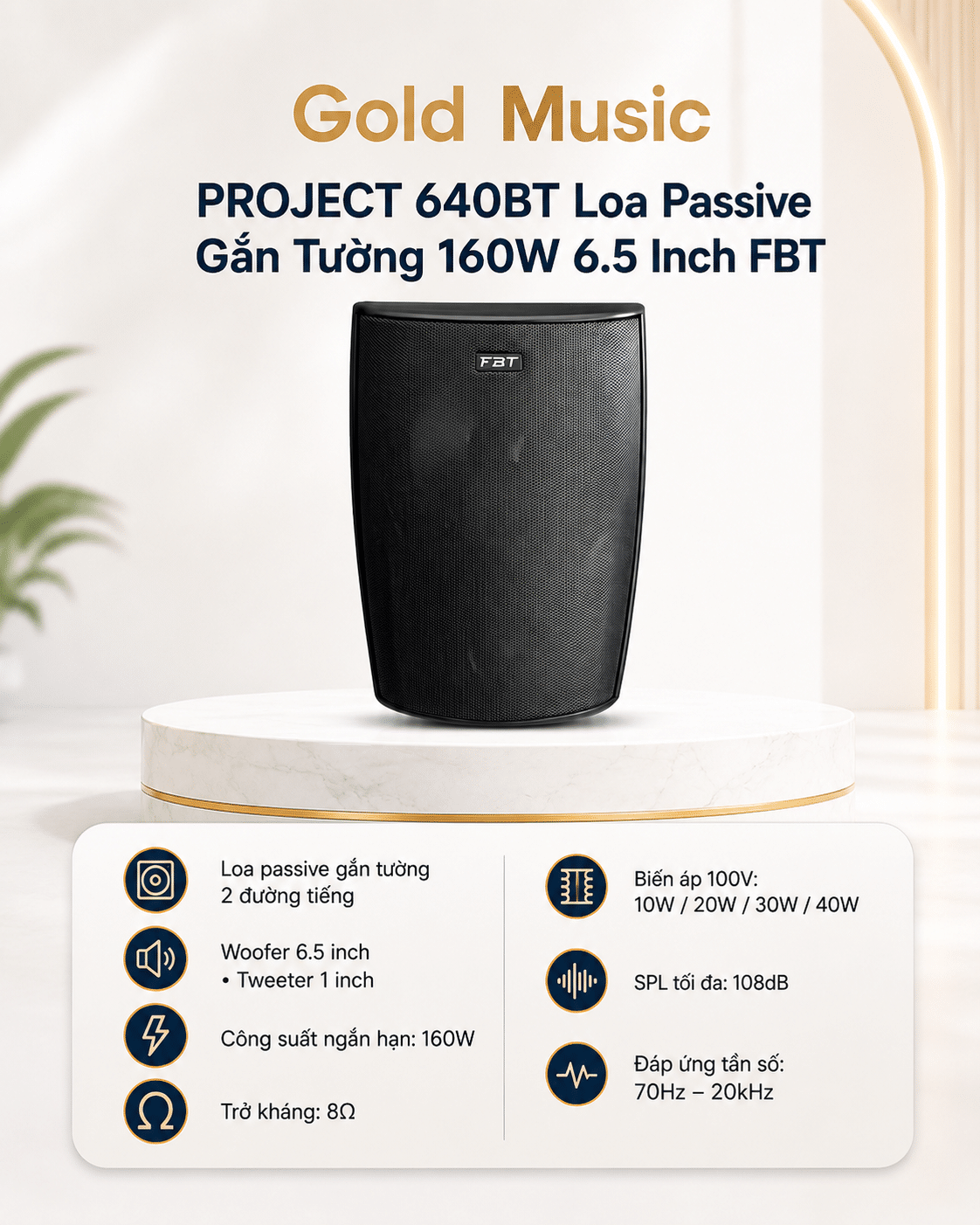 PROJECT 640BT Loa passive gắn tường 160W 6.5inch FBT project 640bt loa passive gan tuong 160w 6 5inch fbt