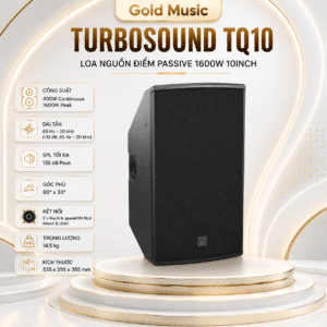 Turbosound TQ10 Loa Nguồn Điểm Passive 1600W 10inch turbosound tq10 loa nguon diem passive 1600w