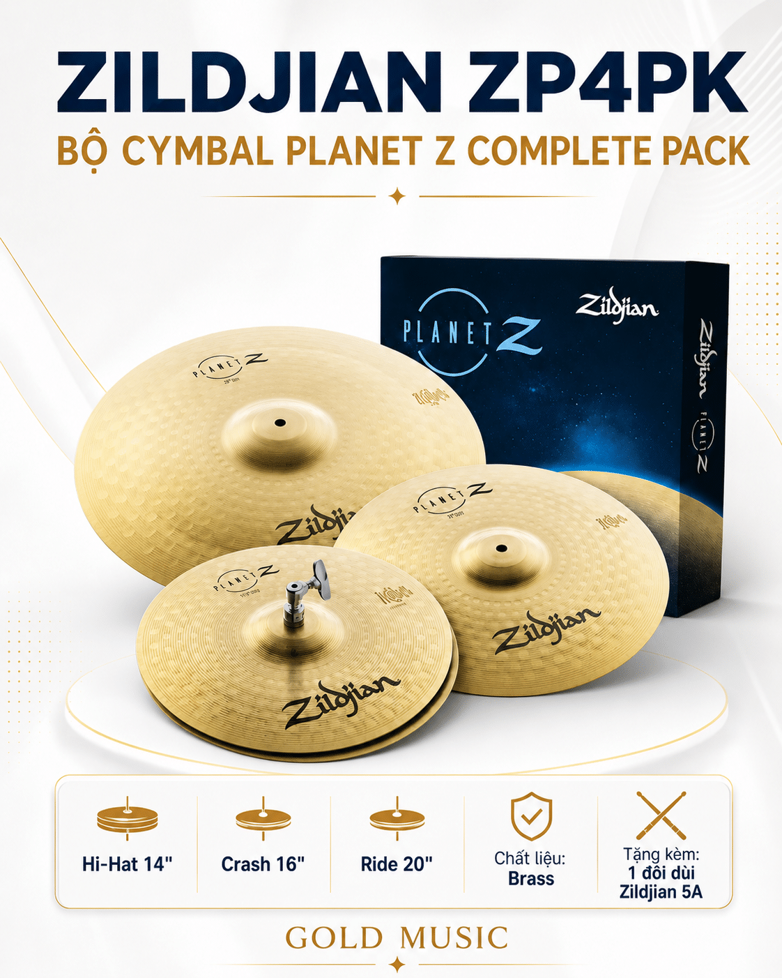ZILDJIAN ZP4PK Bộ Cymbal Hoàn Chỉnh Planet Z (14H, 16C, 20R) zildjian zp4pk bo cymbal hoan planet