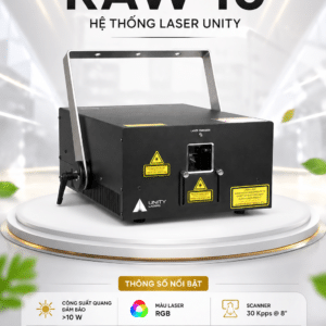 RAW 10 Hệ thống Laser Unity raw 10 he thong laser unity