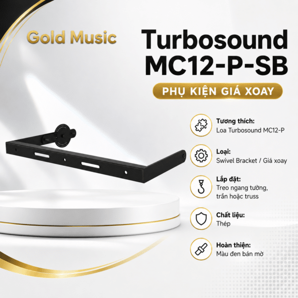 Turbosound MC12-P-SB – Phụ Kiện Giá Xoay turbosound mc12 p sb phu kien gia xoay