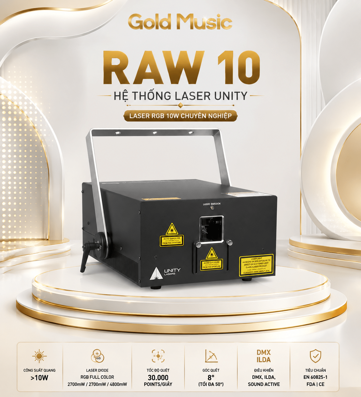 RAW 10 Hệ thống Laser Unity unity raw 10