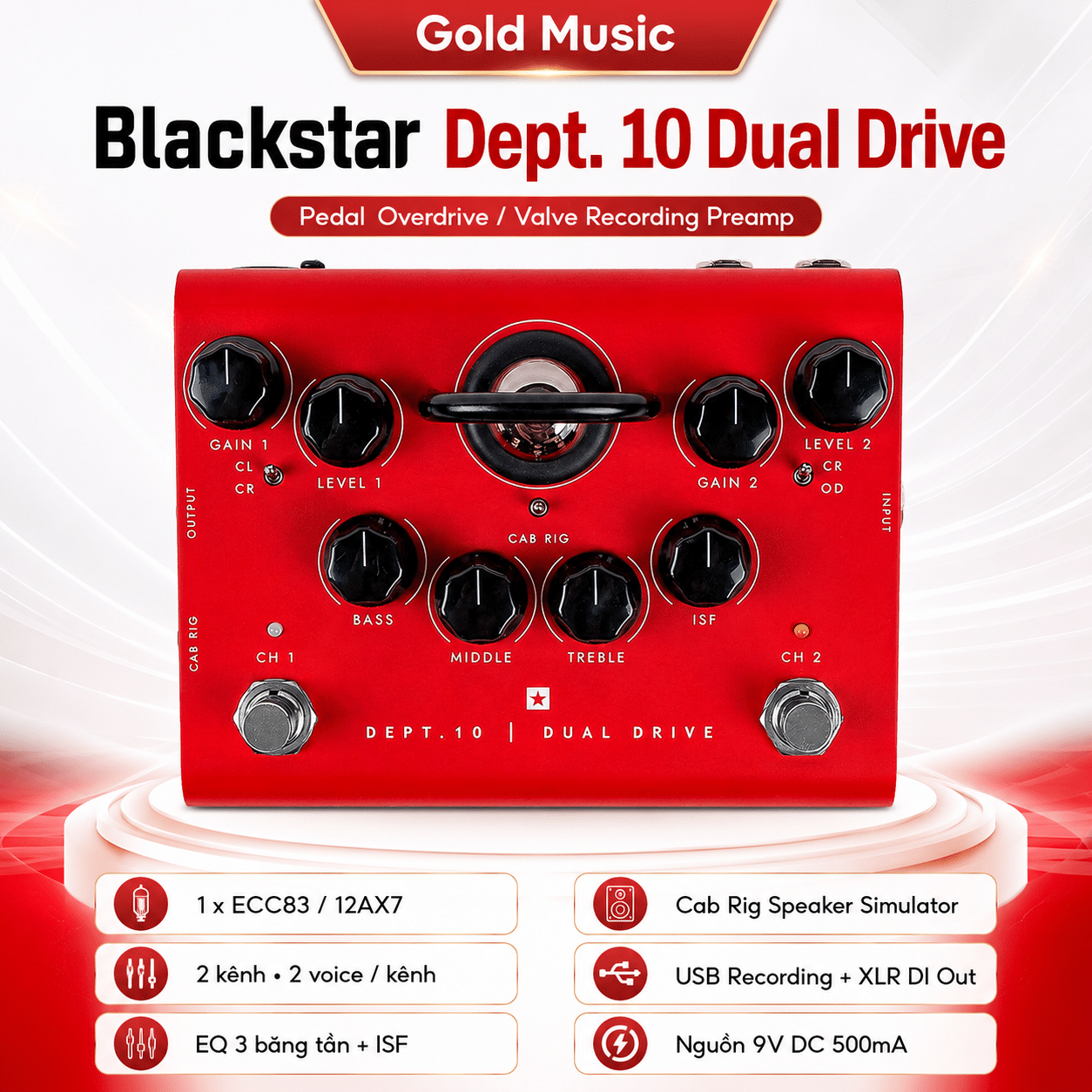 Blackstar Dept 10 Dual Drive pedal hiệu ứng cao cấp blackstar dept 10 dual drive pedal hieu ung