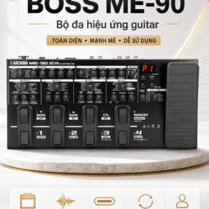 BOSS ME-90 Bộ đa hiệu ứng guitar