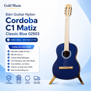 CORDOBA C1 MATIZ ĐÀN GUITAR NYLON MÀU CLASSIC BLUE 02503 cordoba c1 matiz dan guitar nylon mau