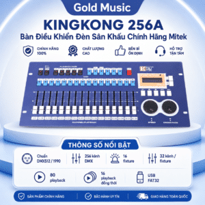 kingkong 256a ban dieu khien den san khau mitek