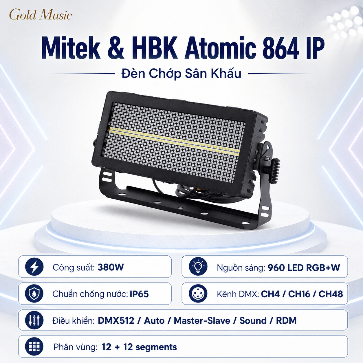 Mitek & HBK Atomic 864 IP – Đèn Chớp Sân Khấu mitek and hbk atomic 864 ip den chop san khau