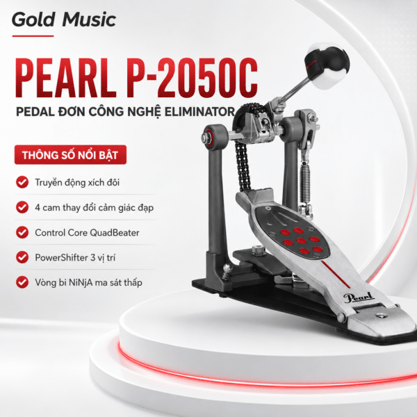 PEARL P-2050C PEDAL Đơn CÔNG NGHỆ ELIMINATOR pearl p 2050c pedal don cong nghe eliminator