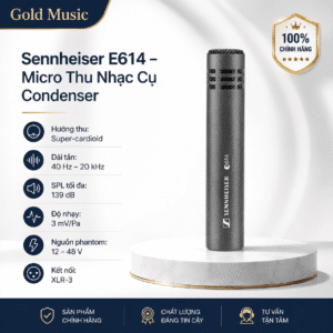 sennheiser e614 micro thu nhac cu condenser