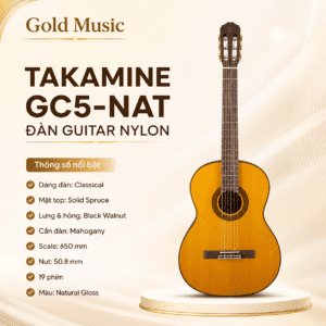 TAKAMINE GC5-NAT ĐÀN GUITAR NYLON takamine gc5 nat dan guitar nylon