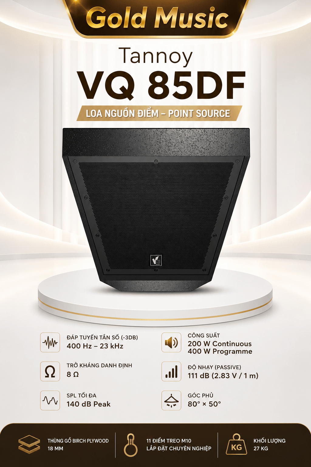 Tannoy VQ 85DF – Loa Nguồn Điểm tannoy vq 85df loa nguon diem