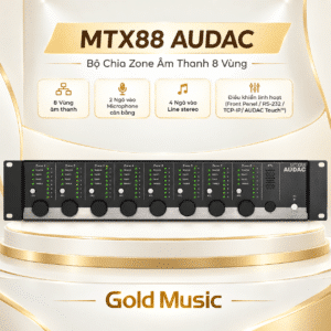 MTX88 AUDAC Bộ Chia Zone Âm Thanh 8 Vùng mtx88 audac bo chia zone 8 vung