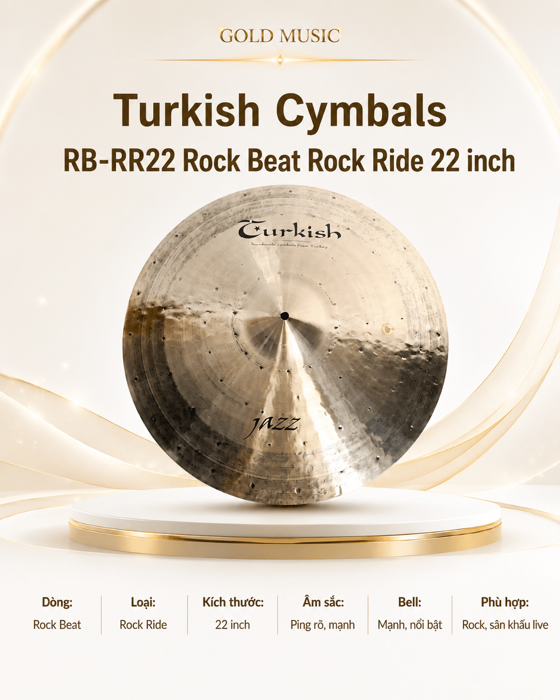 RB-RR22 Dòng Cymbals Rock của Thổ Nhĩ Kỳ 22 inch Rock Beat Rock Ride rb rr22 dong cymbals rock tho nhi ky 22 inch beat ride