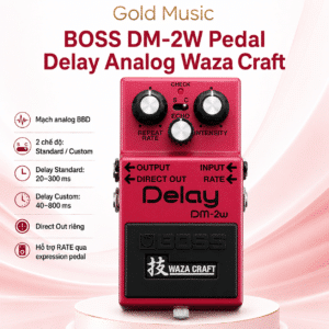 Boss DM-2W pedal delay analog phiên bản Waza Craft boss dm 2w pedal delay analog