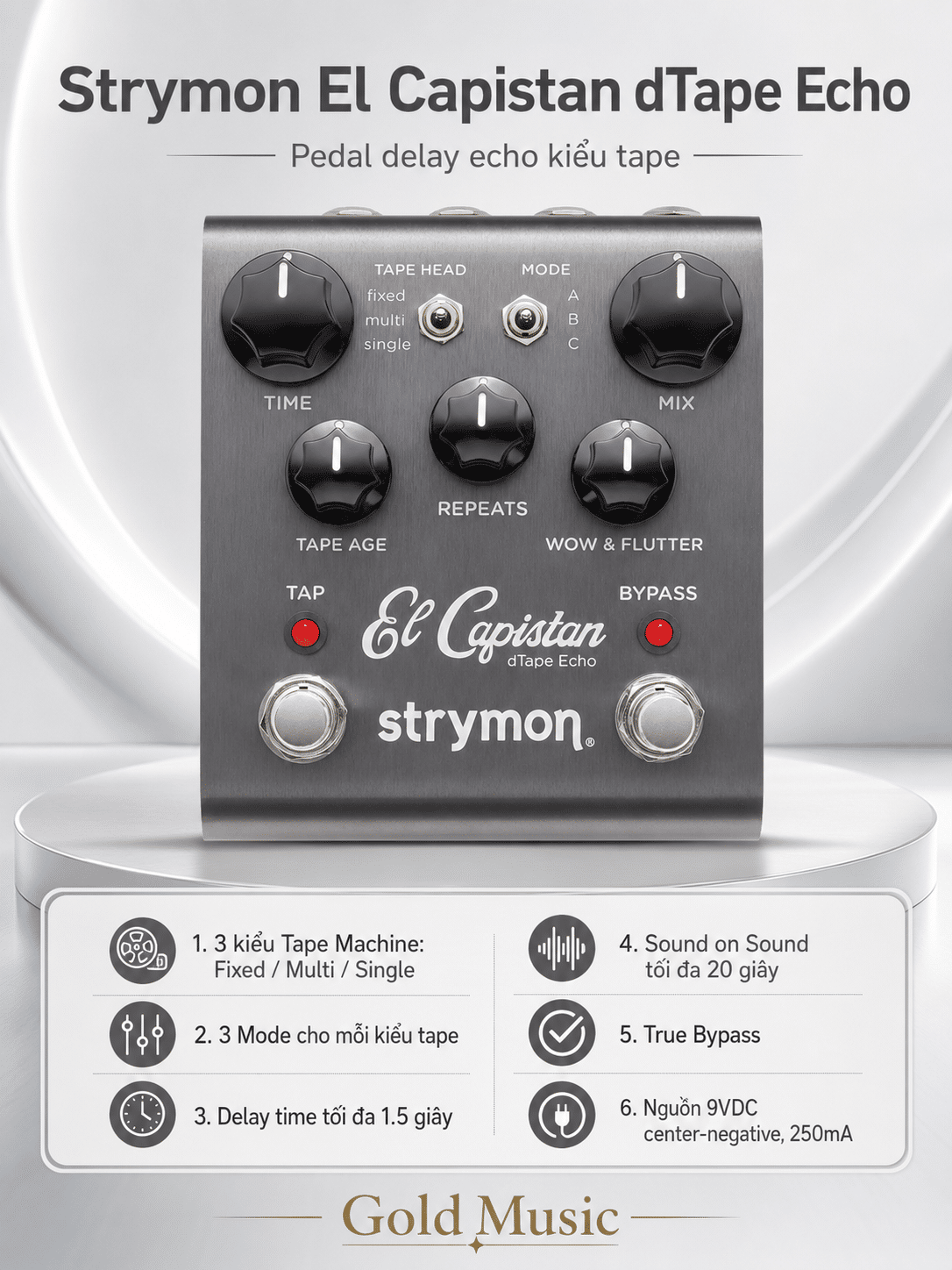 Strymon El Capistan dTape Echo pedal delay echo kiểu tape strymon el capistan dtape echo pedal delay