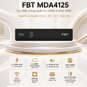 cuc day cong suat fbt mda4125 4 x 125w 4 ohm 100v