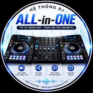 Hệ thống DJ All-in-One