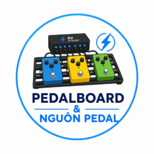 Pedalboard & Nguồn Pedal
